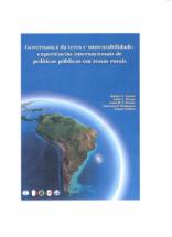 Governança da terra e sustentabilidade: experiências internacionais de políticas públicas em zonas rurais